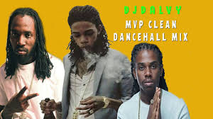 New Dancehall Mix August 2020 Clean Alkaline Mavado Jahmiel Dancehall Mix 2020 Mvp Mix 2020 Youtube