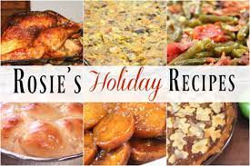 Stay with the tried and true soulfood menu and you'll please most of your guest. Rosie S Collection Of Holiday Recipes I Heart Recipes