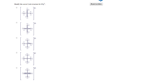 The shape of a molecule. Solved Identify The Correct Lewis Structure For So4 Repor Chegg Com