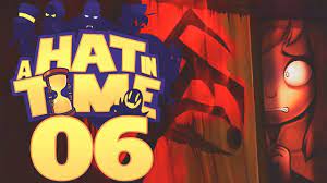 A Hat In Time Gameplay Walkthrough Part 6 Queen Vanessa S Manor 4k 60 Fps Youtube
