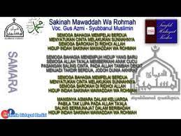 Dan menghidupakn kami di atas ketaqwaan, tanpa ujian dan cobaan. Teks Qasidah Samara Sakinah Mawaddah Wa Rohmah Gus Azmi Syubbanul Muslimin Terbaru Youtube