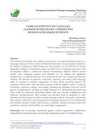 Shop now and get free worldwide shipping! Pdf European Journal Of Foreign Language Teaching Games As Effective Esl Language Classroom Strategies A Perspective From English Major Students