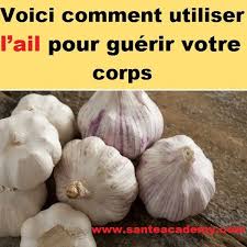 Voici Comment Utiliser L Ail Pour Guerir Votre Corps Health Vegetables Food