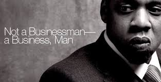 Not A Businessman A Business Man Jay Z Jay Z Quotes Jay Z Business Jay Z