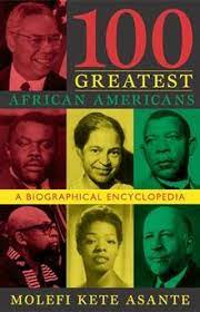 African american names first became popular and distinctive in the 1950's and 1960's. 100 Greatest African Americans Wikipedia