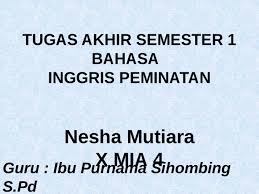 Materi lintas minat bahasa inggris kelas x. Materi Lengkap Bahasa Inggris Peminatan Kelas X Semester 1 Pptx Powerpoint