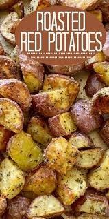 Roasted Red Potatoes Together As Family Potato Recipes Side Dishes Potato Side Dishes Steak Side Dishes