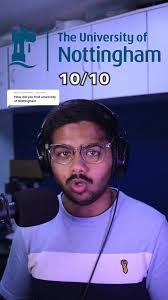 Exploring University Life at Nottingham: A Student's Perspective