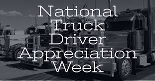 However, truck driver appreciation week does provide an excellent opportunity to jumpstart your efforts and go above and beyond for those who give your company their all. Thank A Trucker During This Year S Truck Driver Appreciation Week Laportecountylife