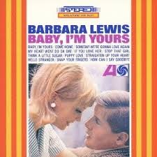 Barbara Lewis Baby I M Yours Lyrics Genius Lyrics