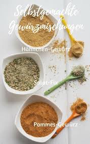 Selbstgemachte Gewurzmischungen Fur Pommes Hahnchen Salat Fix Fur S Dressing Wiewowasistgut Com Rezept Hahnchen Gewurz Hausgemachte Gewurzmischungen Gewurzmischung