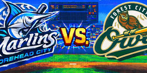 Forest City Owls at Morehead City Marlins