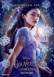 El Cascanueces Y Los Cuatro Reinos 2018 Ver Y Descargar Hd 1080p Espanol Disney Posteres De Filmes Lixeira Carro Disney Films