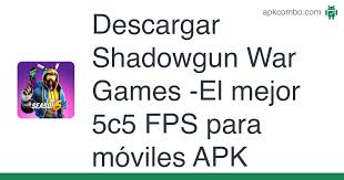 · move the game's obb file to the . Shadowgun War Games El Mejor 5c5 Fps Para Moviles Apk 0 6 0 Juego Android Descargar