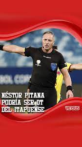 🧐 ¿DIRIGIRÁ EN EL FÚTBOL PARAGUAYO? El exárbitro Néstor Pitana está en el  radar del Itapuense de la Primer División B del fútbol… | Instagram