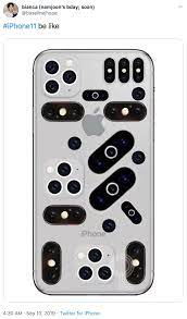 Iphone11 Be Like Iphone 11 Camera Parodies Know Your Meme