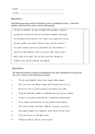 This page contains links to exercises in which learners can practice finding and correcting the grammar mistakes in a piece of writing. Error Correction Worksheet