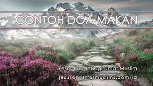Menjadi sebuah kebiasaan orang kristen saat akan makan ataupun minum melakukan doa terlebih dahulu dan itu sudah saya lakukan semenjak saya. Contoh Doa Makan Doa Makan Orang Kristen Berbicara Dengan Tuhan