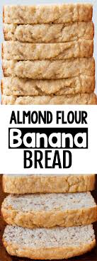 Breakfast Low Carb Banana Bread Flours Banana Bread Keto Banana Bread Banana Recipes