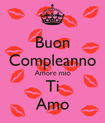 Auguri Di Buon Compleanno Amore Mio Tumblr Buono Compelanno Collection Immagini