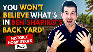 I'm an influencer i'm a brand. You Won T Believe What S In Ben Shapiro S Back Yard Historic Hollywood Home Tour Youtube