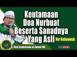 Keutamaan Doa Nurbuat Beserta Sanadnya Yang Asli Nur Nubuwwah Golectures Online Lectures