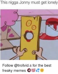 Freaky memes 100 best me me freaky memes i me me. 25 Best Memes About Freaky Memes Freaky Memes