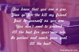 A little bit of inspiration, motivation and support goes a long way. Funny Good Luck Poems For New Job Funny Goal