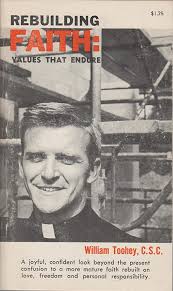 Rebuilding Faith: Values That Endure--a Joyful, Confident Look Beyond the  Present Confusion to a More Mature Faith Rebuilt