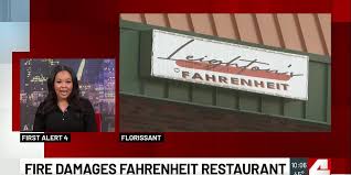Fire closes Fahrenheit in Florissant
