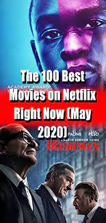 For more streaming guides and netflix picks, head to vulture's what to stream hub. The 100 Best Movies On Netflix Right Now May 2020 Good Movies Good Movies On Netflix Entertaining