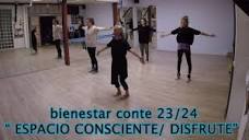 BIENESTAR /CONTE23 "ESPACIO CONSCIENCIA Y DISFRUTE" - YouTube