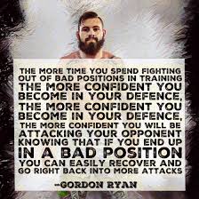 He represents the tip of the grappling spear that is the danaher death squad led by grappling and combat mastermind john danaher and features a cast of jiu jitsu stars like tonon, and gordon's younger brother nicky ryan. Gordon Ryan Bjj Jiujitsu Judo Martial Arts Grappling Fighting Ufc Mma Adcc Quote Follow On Instagram Bjj Philosophy Jiu Jitsu Motivation Bjj Bjj Motivation