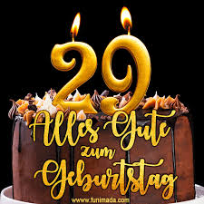 Zum 29 Geburtstag Alles Liebe Und Gute Gif Und Video E Card Herunterladen Auf Funimada Com
