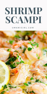 How To Make Shrimp Scampi Our Favorite Scampi Recipe Recipe In 2020 Scampi Recipe Yummy Pasta Recipes Shrimp Scampi With Rice