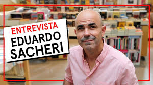 Eduardo sacheri's most popular book is the secret in their eyes. Entrevista A Eduardo Sacheri Por Que Leer Booktube Argentina Youtube