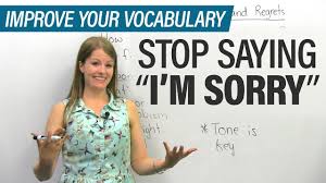Stop Saying I M Sorry More Ways To Apologize In English Youtube