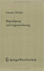 Over 100,000 english translations of german words and phrases. Begnadigung Und Gegenzeichnung Eine Praxisorientierte Verfassungsrechtliche Und Staatstheoretische Studie Uber Staatsakte Des Fursten Von Aus Staat Und Recht German Edition Winkler Gunther 9783211277416 Amazon Com Books