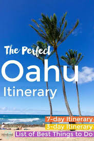 One Week Oahu Itinerary Activities List Intentional Travelers Oahu Travel Itinerary List Of Activities