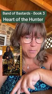 Band of Bastards Book 3: Heart of the Hunter is available