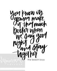 The Beach Boys Wouldn T It Be Nice перевод Wouldn T It Be Nice Beach Boys Song Lyrics Love Wall Art Wedding Decor Sign Music Pr The Beach Boys Lyrics Songs