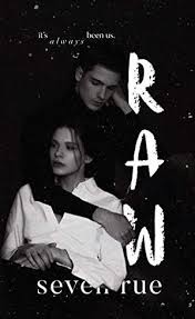 Raw A Dark Taboo Romance By Seven Rue