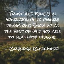 We do not need to wait for perfect conditions; Thechargedlife 95 Showupasthebest Brendonburchardquotes Brendon Burchard