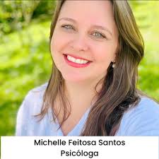 Psicóloga Michelle Freire Feitosa Meira dos Santos