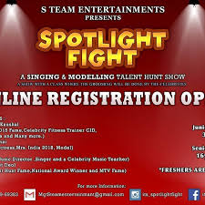 S Team Presents Spotlight Fight Singing And Modelling Talent Hunt Online Registration S Team Presents Spotlight Singing Contest Singing Online Registration