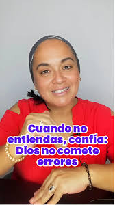 Cuando no entiendas, confía: Dios no comete errores