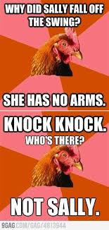 Knock Knock Who S There Not Sally Okay Wow Anti Jokes Corny Jokes Chicken Jokes