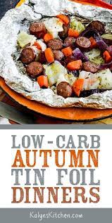 These delicious filled hobo dinners are perfect for cooking a mixture of carrots, potatoes and your meat all in a foil packet. Low Carb Autumn Tin Foil Dinners Kalyn S Kitchen Recipe Tin Foil Dinners Foil Dinners Tin Foil Meals