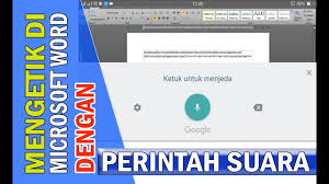 Cara Mengetik Di Microsoft Word Dengan Perintah Suara Youtube