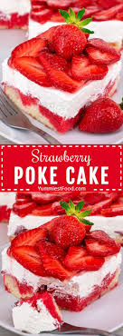 Strawberry Poke Cake Recipe Refreshing Desserts Strawberry Poke Cakes Poke Cake Recipes